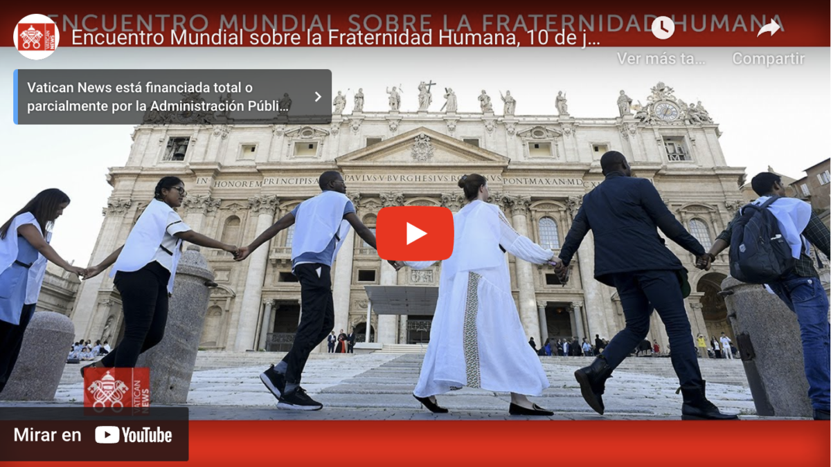Encuentro Mundial sobre la Fraternidad Humana, 10 de junio de 2023