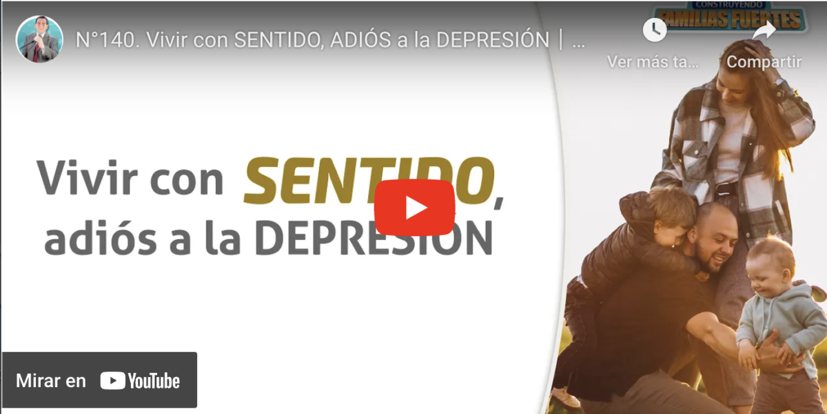 Vivir con sentido, adiós a la depresión