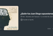 Podcast | ¿Quién fue Juan Diego supuestamente?