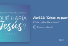 Podcast | Cristo, mi puerta