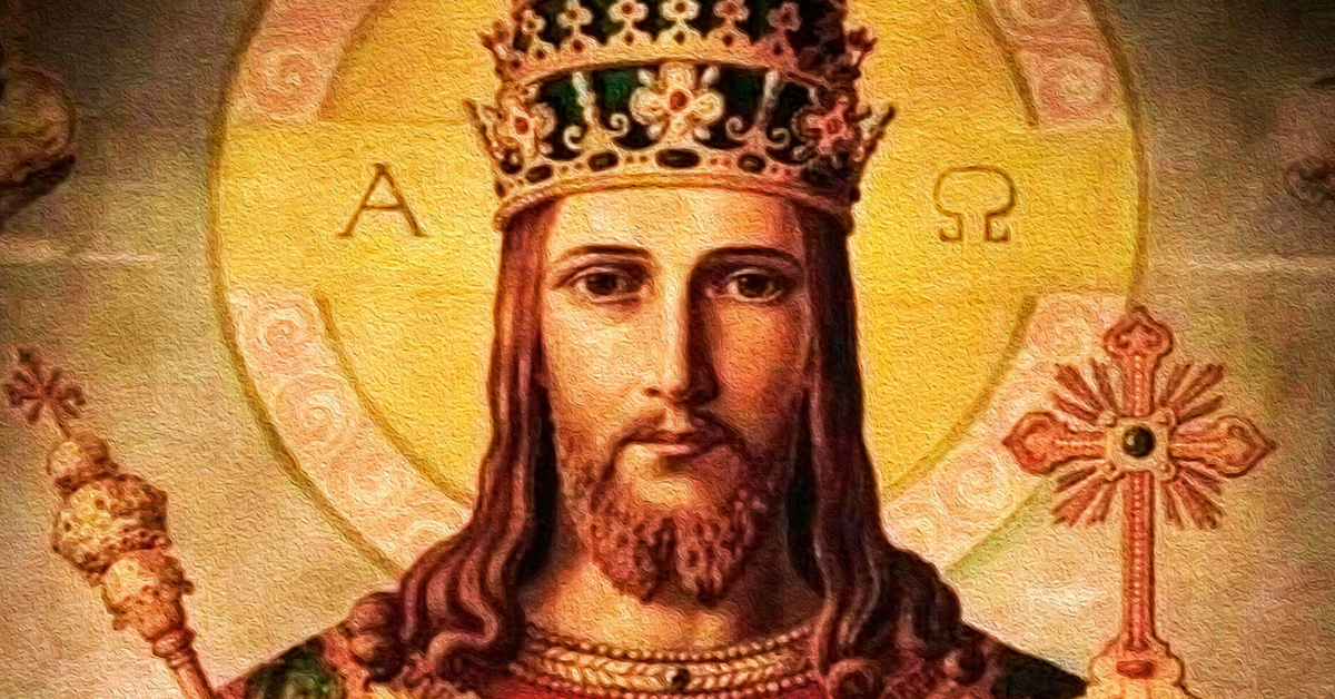 Nuestro Señor Jesucristo Rey del Universo