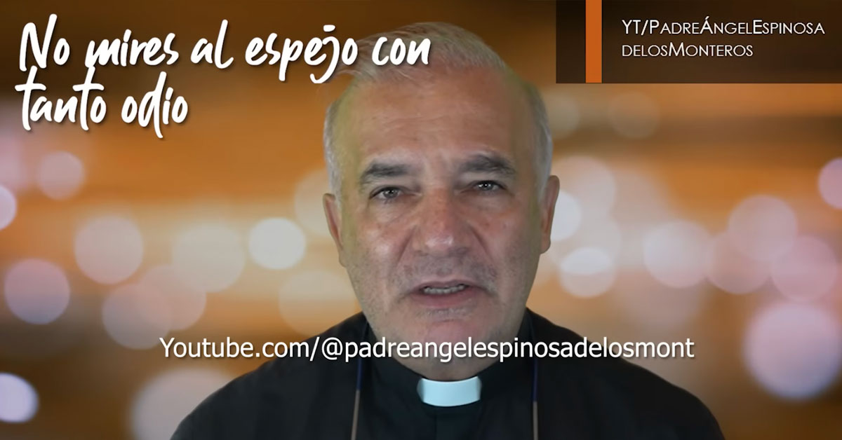 No mires al espejo con tanto odio