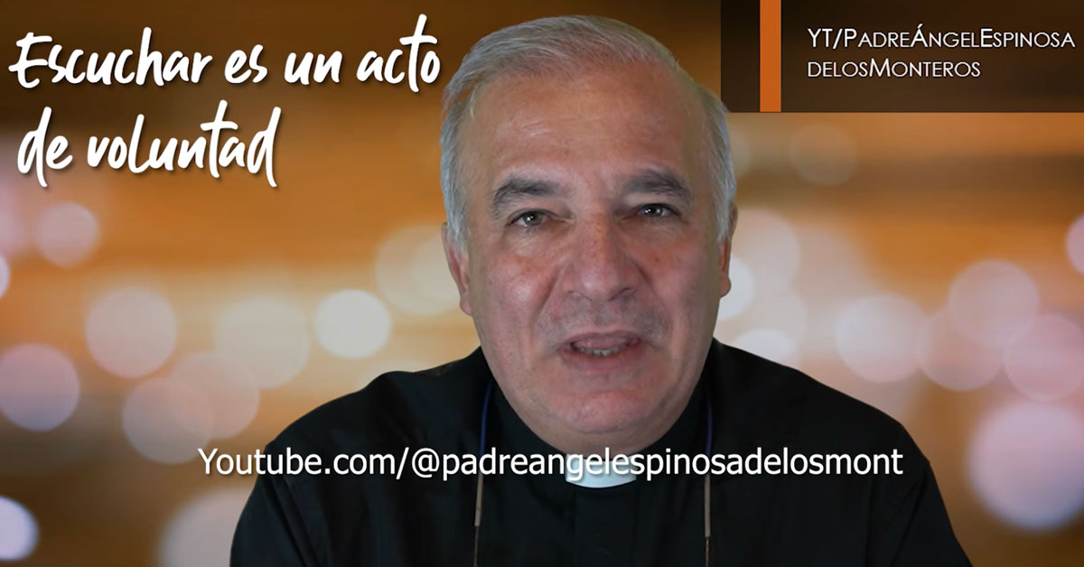 Escuchar es un acto de voluntad