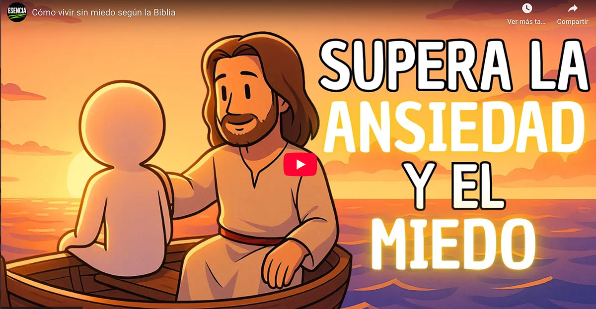 Cómo vivir sin miedo según la Biblia