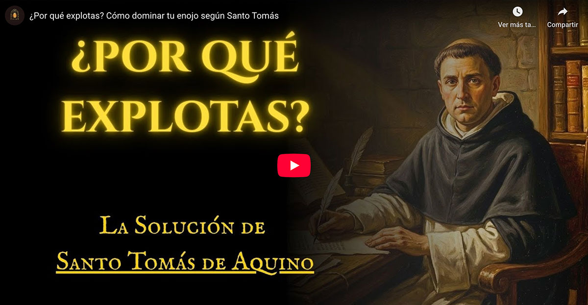¿Por qué explotas? Cómo dominar tu enojo según Santo Tomás