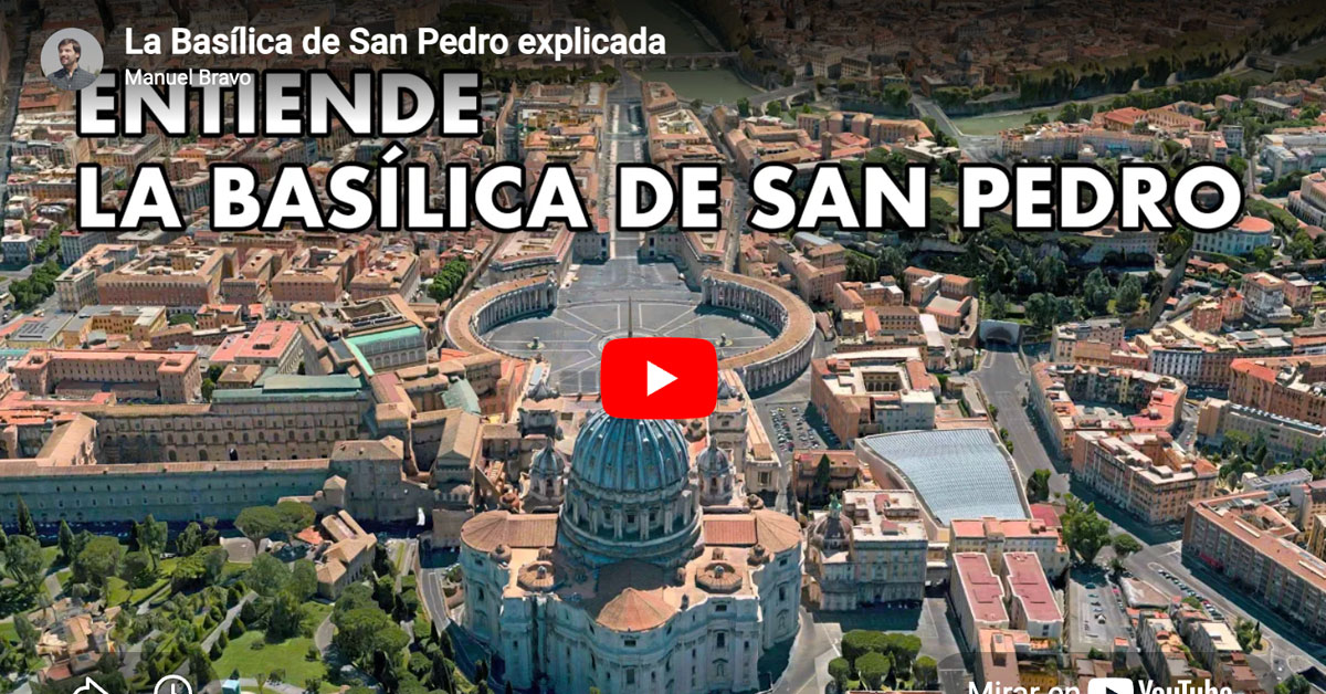 La Basílica de San Pedro explicada
