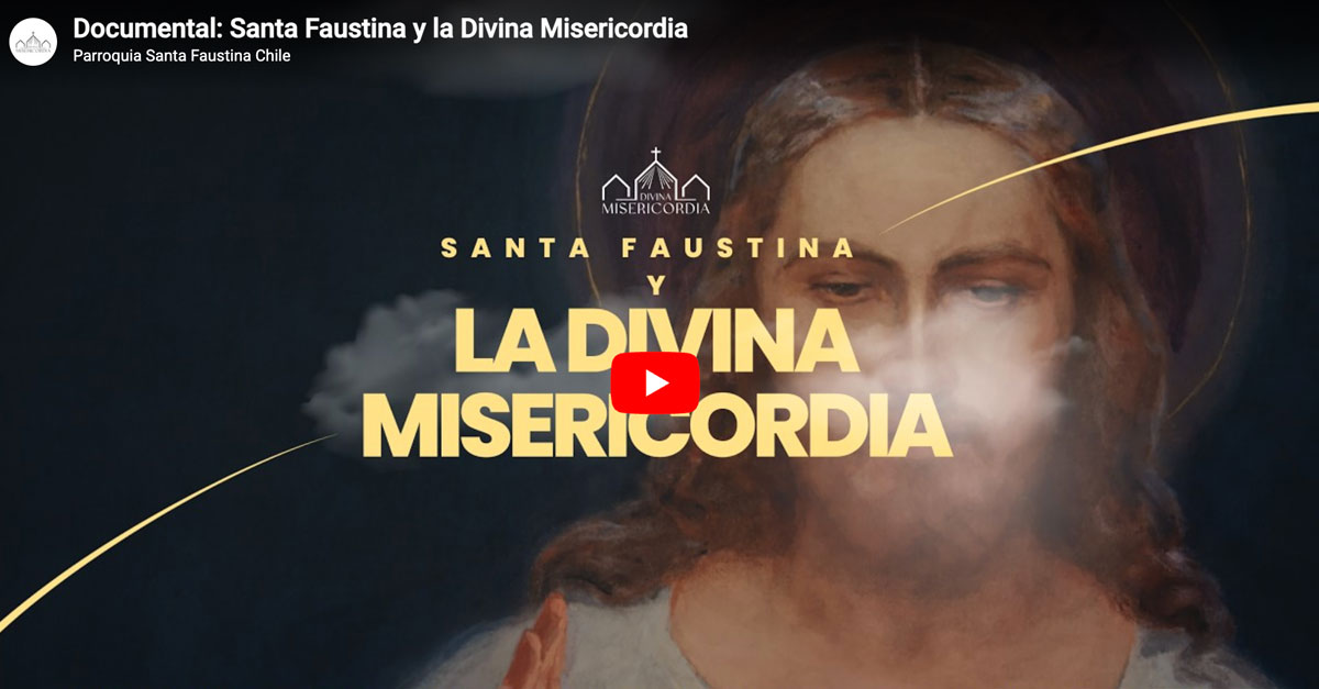 Santa Faustina y la Divina Misericordia