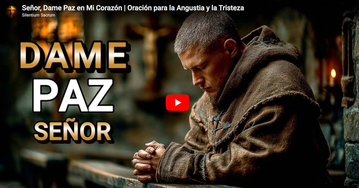 Señor, Dame Paz en Mi Corazón