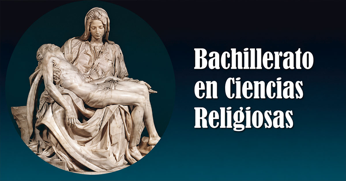 Curso Bachillerato en Ciencias Religiosas