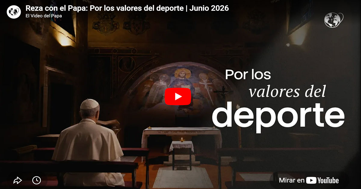 Reza con el Papa: Por los valores del deporte | Junio 2026