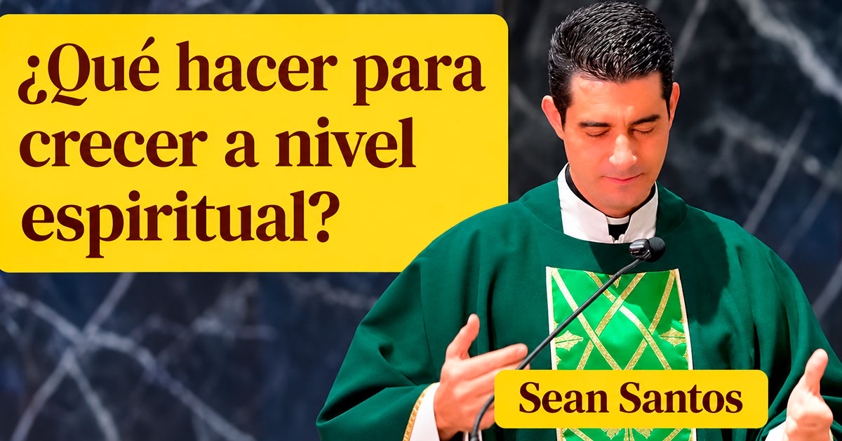 ¿Qué hacer para crecer a nivel espiritual?